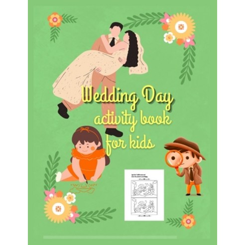 (영문도서) Wedding day activity book for kids Paperback, Independently Published, English, 9798374677690