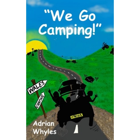 (영문도서) "We Go Camping!" Paperback, New Generation Publishing, English, 9781803696904