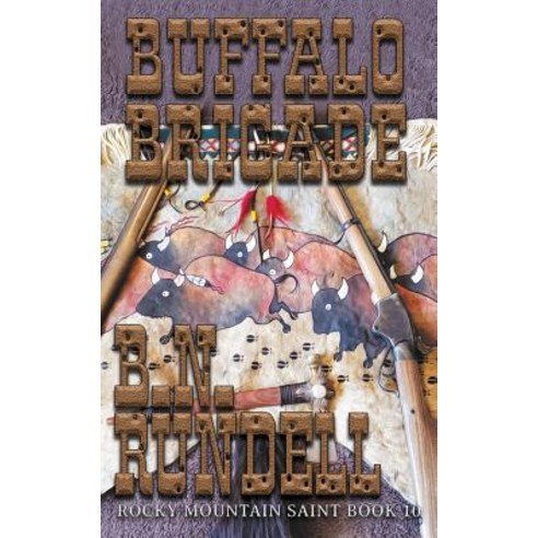 (영문도서) Buffalo Brigade Paperback, Wolfpack Publishing, English, 9781641195065