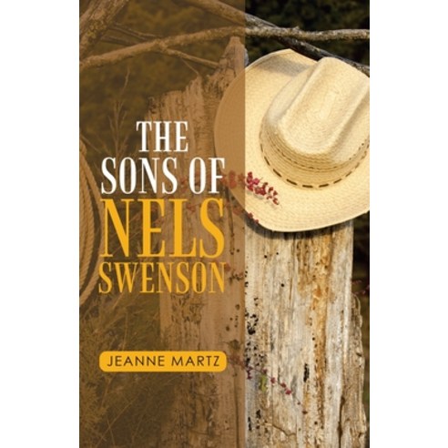 (영문도서) The Sons of Nels Swenson Paperback, iUniverse, English, 9781663224293