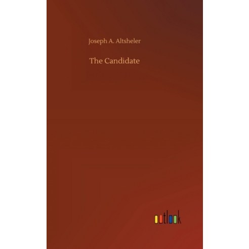 The Candidate Hardcover, Outlook Verlag