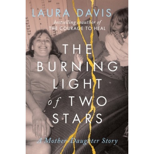 (영문도서) The Burning Light of Two Stars: A Mother-Daughter Story Paperback, Writer''s Journey, English, 9798989835409