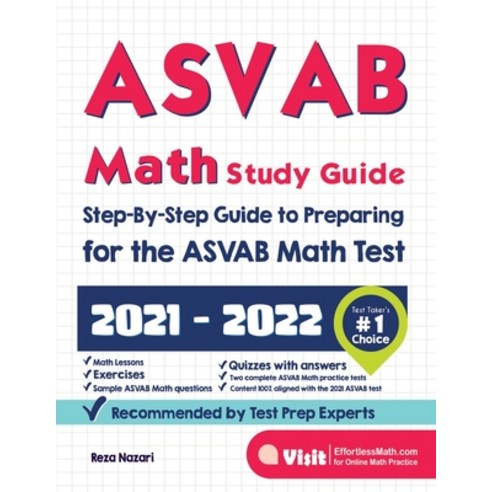 ASVAB Math Study Guide: Step-By-Step Guide to Preparing for the ASVAB ...