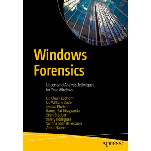 (영문도서) Windows Forensics: Understand Analysis Techniques for Your Windows Paperback, Apress, English, 9798868801921