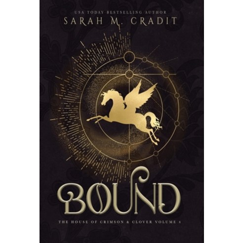 (영문도서) Bound: A New Orleans Witches Family Saga Hardcover, Sarah M. Cradit