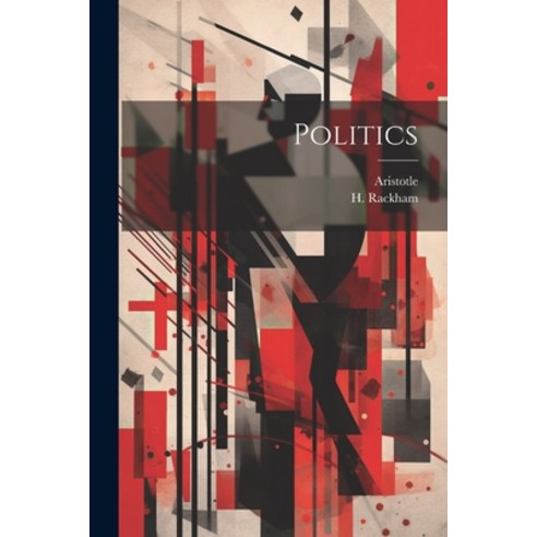 (영문도서) Politics Paperback, Hassell Street Press, English, 9781022883666