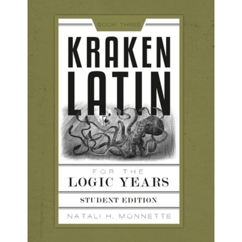 (영문도서) Kraken Latin 3: Student Edition Paperback, Canon Press, English, 9781947644366