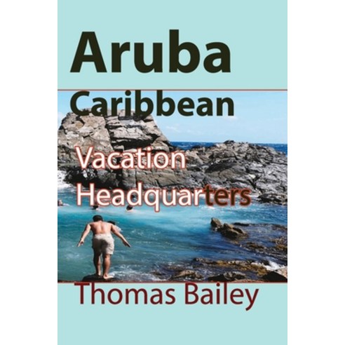 Aruba Caribbean Paperback, Blurb, English, 9781715758417