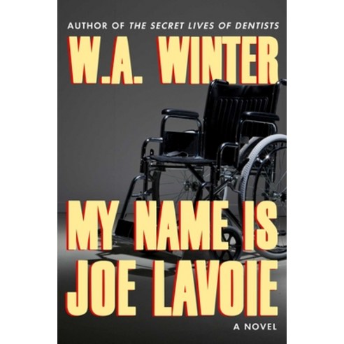 (영문도서) My Name Is Joe Lavoie Paperback, Seventh Street Books, English, 9781645060536