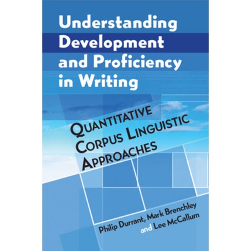 Understanding Development and Proficiency in Writing Hardcover, Cambridge University Press, English, 9781108477628