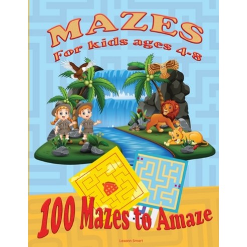 Maze for Kids Ages 4-8: Activity Book for kids 6-8 8-12 - The Maze Workbook for Children with three... Paperback, Lexann Smart, English, 9788201661725