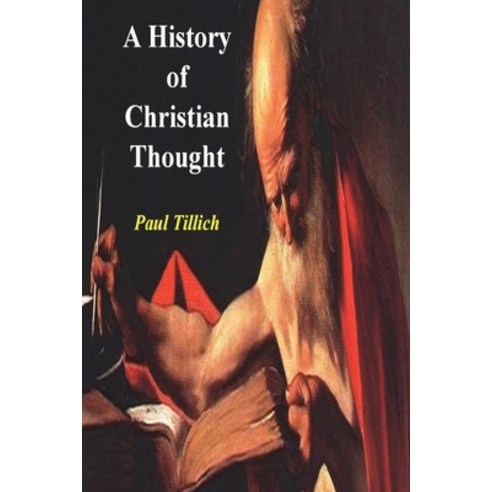 (영문도서) A History of Christian Thought Paperback, Must Have Books, English, 9781774645031