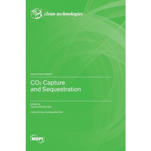 (영문도서) CO2 Capture and Sequestration Hardcover, Mdpi AG, English, 9783725811311