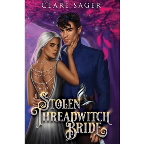 (영문도서) Stolen Threadwitch Bride Hardcover, Wicked Lady Press, English, 9781739804404