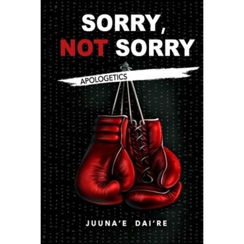 Sorry Not Sorry Paperback, Lulu.com
