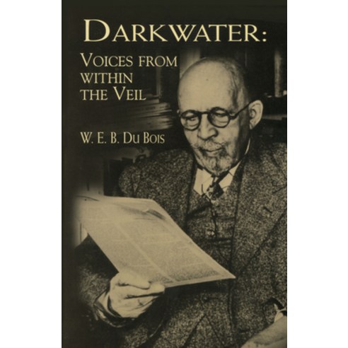 (영문도서) Darkwater: Voices from Within the Veil Paperback, Dover Publications, English, 9780486408903