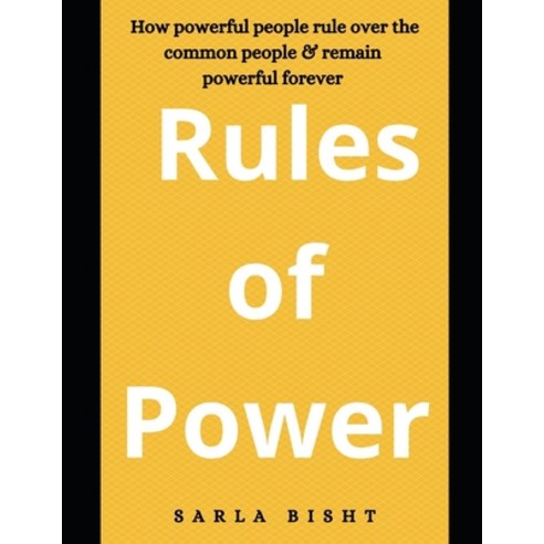 (영문도서) Rules of Power Paperback, Independently Published, English, 9798521854134