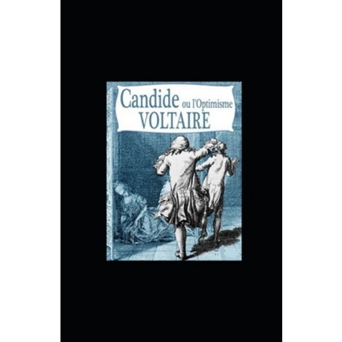 (영문도서) Candide ou l''Optimisme Paperback, Independently Published, English, 9798421382577