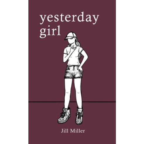 (영문도서) Yesterday Girl Paperback, Lulu.com, English, 9781716142949