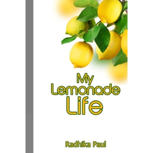 My Lemonade Life Paperback, Independently Published, English, 9798730243040