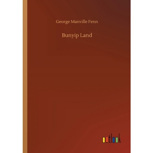 Bunyip Land Paperback, Outlook Verlag