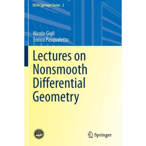 Lectures on Nonsmooth Differential Geometry Paperback, Springer, English, 9783030386153