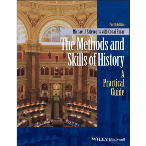 (영문도서) Methods & Skills of History 4e Paperback, John Wiley & Sons, English, 9781118745441