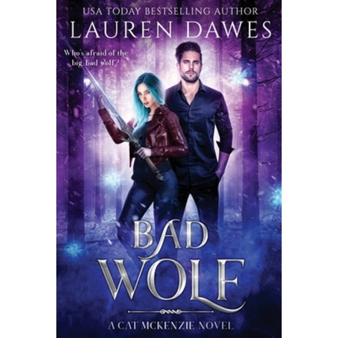 (영문도서) Bad Wolf: A Snarky Paranormal Detective Story Paperback, Vixen Publishing, English, 9781922353344
