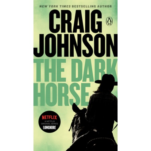 The Dark Horse: A Longmire Mystery Mass Market Paperbound, Penguin Books