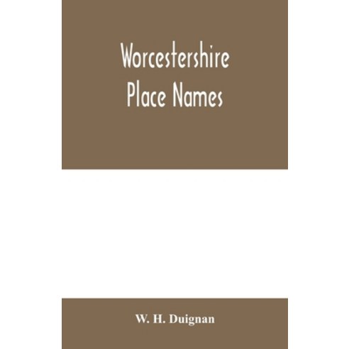 (영문도서) Worcestershire place names Paperback, Alpha Edition, English, 9789354000331