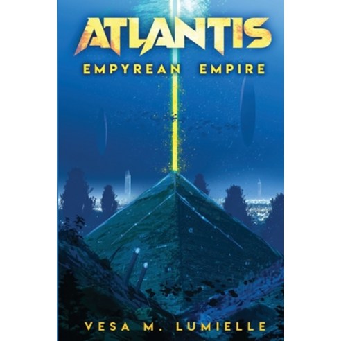 Atlantis - Empyrean Empire Paperback, Resverie