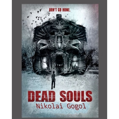 Dead Souls Paperback, Independently Published, English, 9798721081057