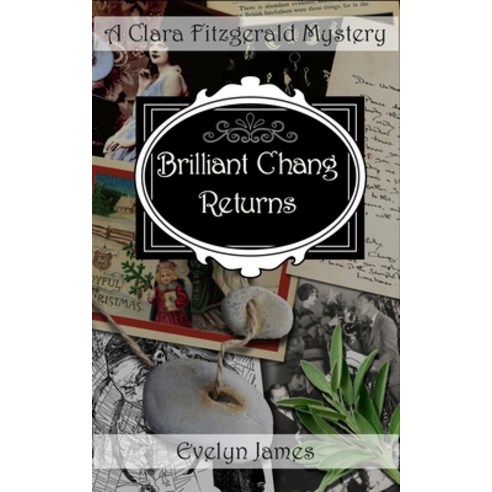 (영문도서) Brilliant Chang Returns: A Clara Fitzgerald Mystery Paperback, Independently Published, English, 9798354326846