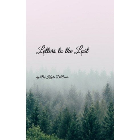 Letters to the Lost Paperback, Independently Published