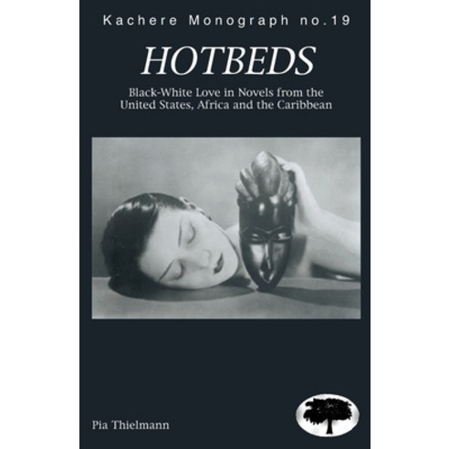 (영문도서) Hotbeds Paperback, Kachere Series, English, 9789990876239
