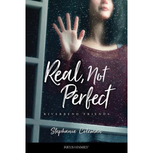 Real Not Perfect Paperback, Focus on the Family Publishing, English, 9781589977044