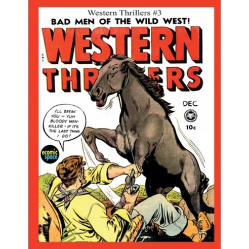 Western Thrillers #3 Paperback, Independently Published