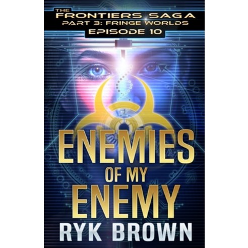 (영문도서) Ep.#3.10 - "Enemies of my Enemy" Paperback, Independently Published, English, 9798878643986