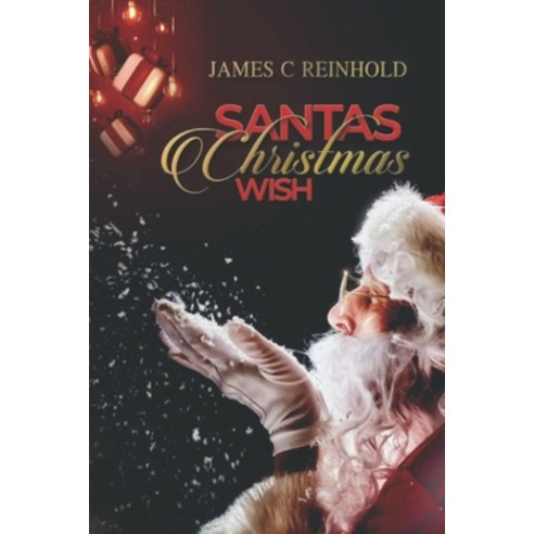 (영문도서) Santa''s Christmas Wish Paperback, Independently Published, English, 9798364136961