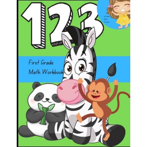 (영문도서) First Grade Math Workbook: Skip Counting Writing and Tracing numbers 1 through 20 Paperback, Independently Published, English, 9798522347499