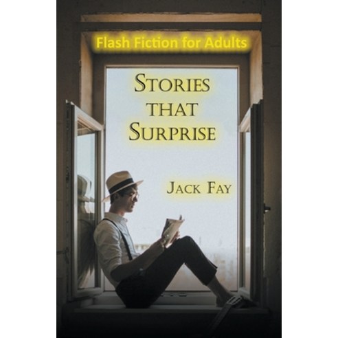 (영문도서) Stories that Surprise Paperback, Go to Publish, English, 9781647494957