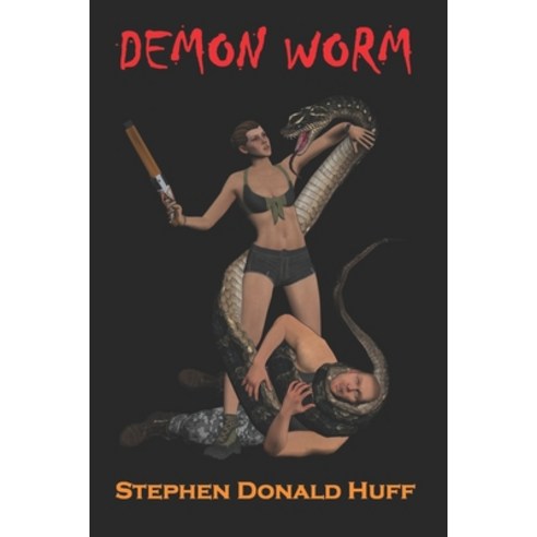 Demon Worm Paperback, Independently Published