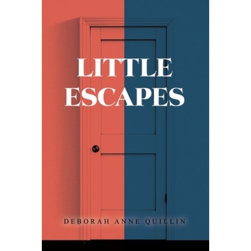 Little Escapes Paperback, Rosedog Books, English, 9781647021047