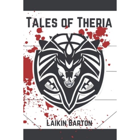 (영문도서) Tales of Theria Paperback, Independently Published, English, 9798852538161