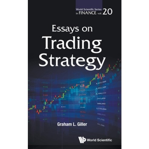 (영문도서) Essays on Trading Strategy Hardcover, World Scientific Publishing..., English, 9789811273810