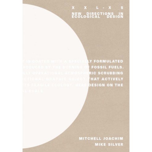 (영문도서) XXL-XS: New Directions on Ecological Design Paperback, Actar, English, 9781940291871