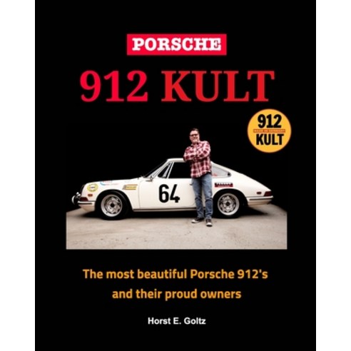 (영문도서) Porsche 912 KULT Paperback, Blurb, English, 9798210503916