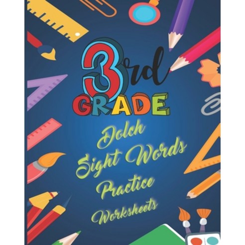 3rd Grade Dolch Sight Words Practice Worksheets: Smart Word Tracing Coloring Circle & Build the Wo... Paperback, Independently Published, English, 9798562517395