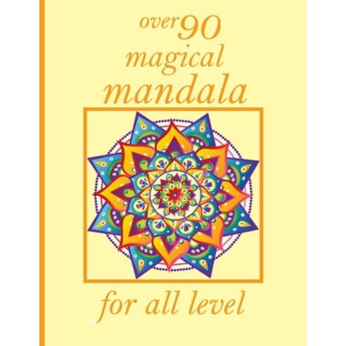 over 90 magical mandala for all level: Mandalas-Coloring Book For Adults-Top Spiral Binding-An Adult... Paperback, Independently Published, English, 9798720185503