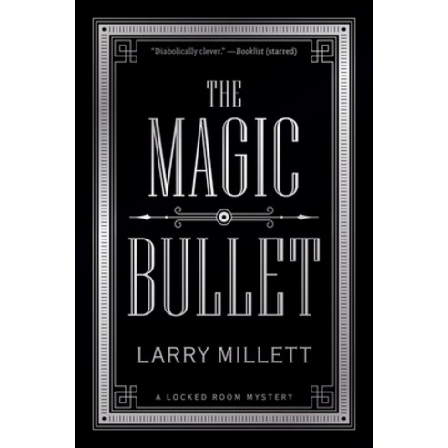 The Magic Bullet: A Locked Room Mystery Paperback, University of Minnesota Press